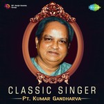 Classic Singer - Pt. Kumar Gandharva - Vasundhara Komkali Song Download